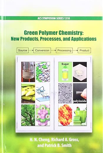 Green Polymer Chemistry
