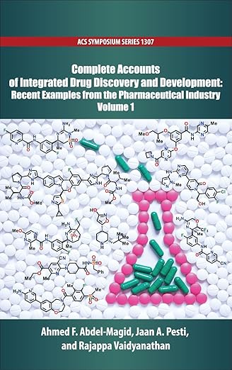 Complete Accounts of Integrated Drug Discovery and Development