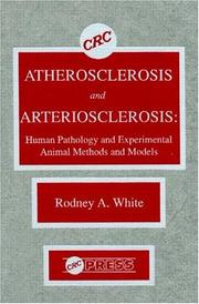 Atherosclerosis and arteriosclerosis