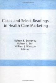 Cases and select readings in health care marketing