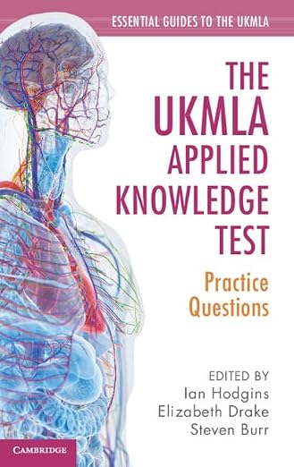 The UKMLA Applied Knowledge Test: Practice Questions