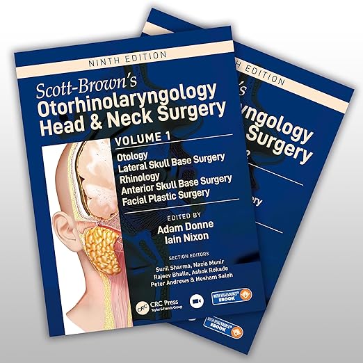 Scott-brown's Otorhinolaryngology and Head and Neck Surgery:
