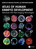 ATLAS OF HUMAN EMBRYO DEVELOPMENT