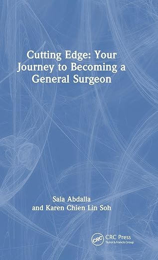 Cutting Edge: Your Journey to Becoming a General Surgeon