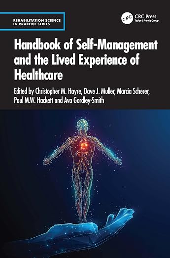 Handbook of Self-management and the Lived Experience of Healthcare