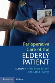 Perioperative Care of the Elderly Patient