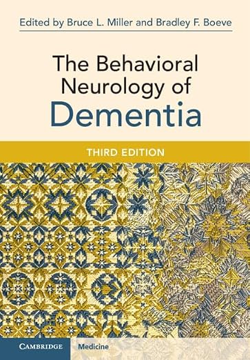 Behavioral Neurology of Dementia