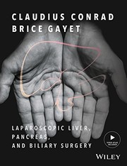 Laparoscopic Liver, Pancreas, and Biliary Surgery, Textbook and Illustrated Video Atlas