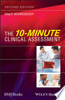 The 10-Minute Clinical Assessment