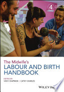 The Midwife's Labour and Birth Handbook
