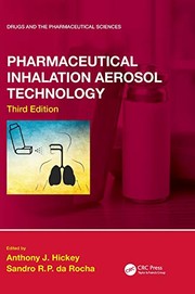 Pharmaceutical Inhalation Aerosol Technology, Third Edition
