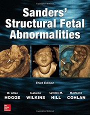 Sanders' Structural Fetal Abnormalities, Third Edition