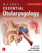 K.J. Lee's Essential Otolaryngology