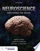 Neuroscience: Exploring the Brain