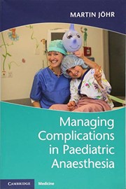 Managing Complications in Paediatric Anaesthesia