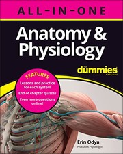 Anatomy and Physiology All-In-One for Dummies