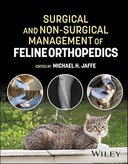 Surgical and Non-Surgical Management of Feline Orthopedics