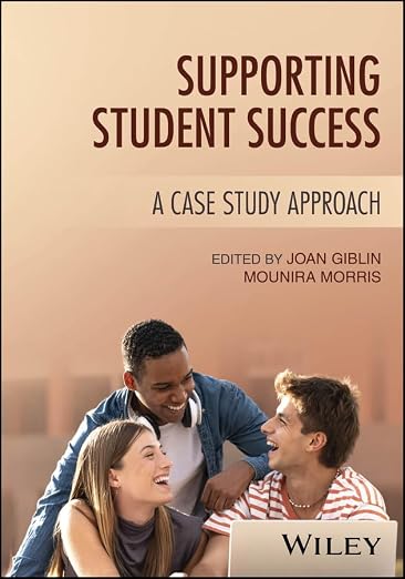 Supporting Student Success: A Case Study Approach