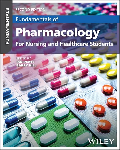 Fundamentals of Pharmacology: For Nursing and Healthcare Students