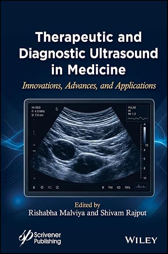 Therapeutic and Diagnostic Ultrasound in Medicine: Innovatio