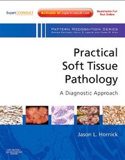 Practical soft tissue pathology