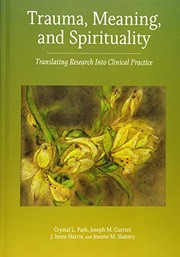Trauma, Meaning, and Spirituality