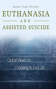 Euthanasia And Assisted Suicide