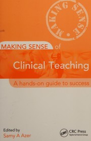 Making Sense of Clinical Teaching