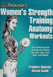 Delavier's Women's Strength Training Anatomy Workouts