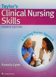 Taylor's Clinical Nursing Skills