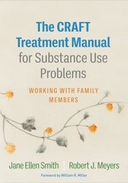 CRAFT Treatment Manual for Substance Use Problems