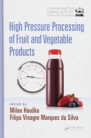 High Pressure Processing of Fruit and Vegetable Products