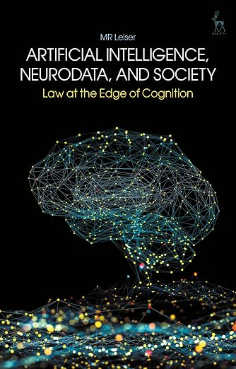 Artificial Intelligence, Neurodata, and Society: Law at the 