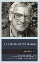A Richard Selzer Reader