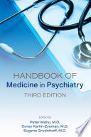 Handbook of Medicine in Psychiatry, Third Edition