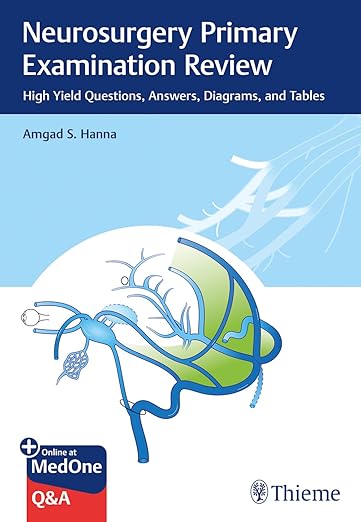 Neurosurgery Primary Examination Review