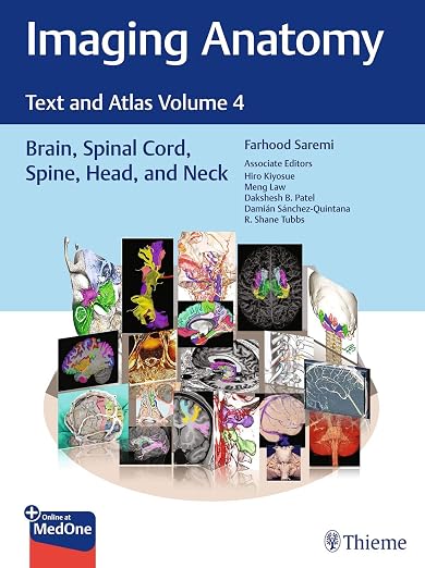 Thieme Imaging Anatomy: Text and Atlas Volume 4: Brain, Spin