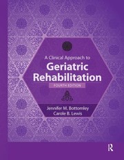 Clinical Approach to Geriatric Rehabilitation