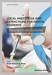 Local Anesthesia and Extractions for Dental Students