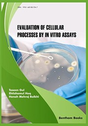 Evaluation of Cellular Processes by in vitro Assays