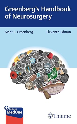 GREENBERGS HANDBOOK OF NEUROSURGERY 11ED
