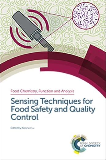 Sensing Techniques for Food Safety and Quality Control