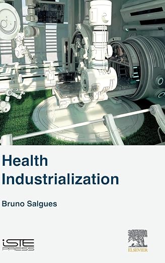 Health Industrialization