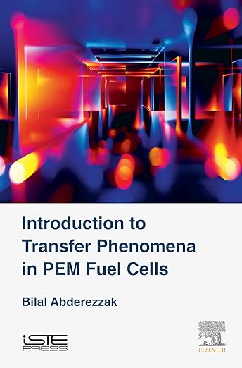 Introduction to Transfer Phenomena in PEM Fuel Cell