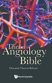 The Angiology Bible