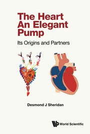Heart, the - An Elegant Pump