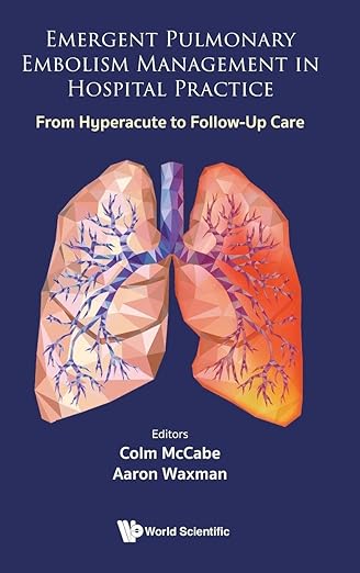 Emergent Pulmonary Embolism Management in Hospital Practice