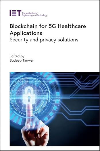 Blockchain for 5G Healthcare Applications