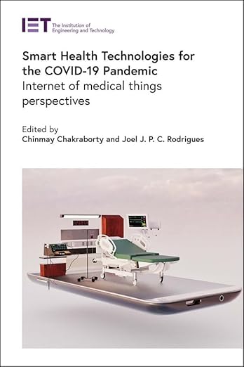 Smart Health Technologies for the COVID-19 Pandemic