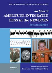 An Atlas of Amplitude-Integrated EEGs in the Newborn, Second Edition